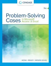 Problem Solving Cases in Microsoft Access & Excel 16th Edition (Paperback) by Ellen Monk textbook cover