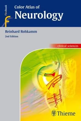 Color Atlas of Neurology 2nd Edition (Paperback) by Reinhard Rohkamm textbook cover