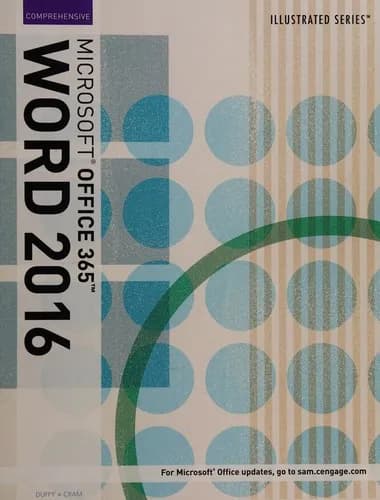 Illustrated Microsoft Office 365 & Word 2016 1st Edition (Paperback) by Jennifer Duffy textbook cover