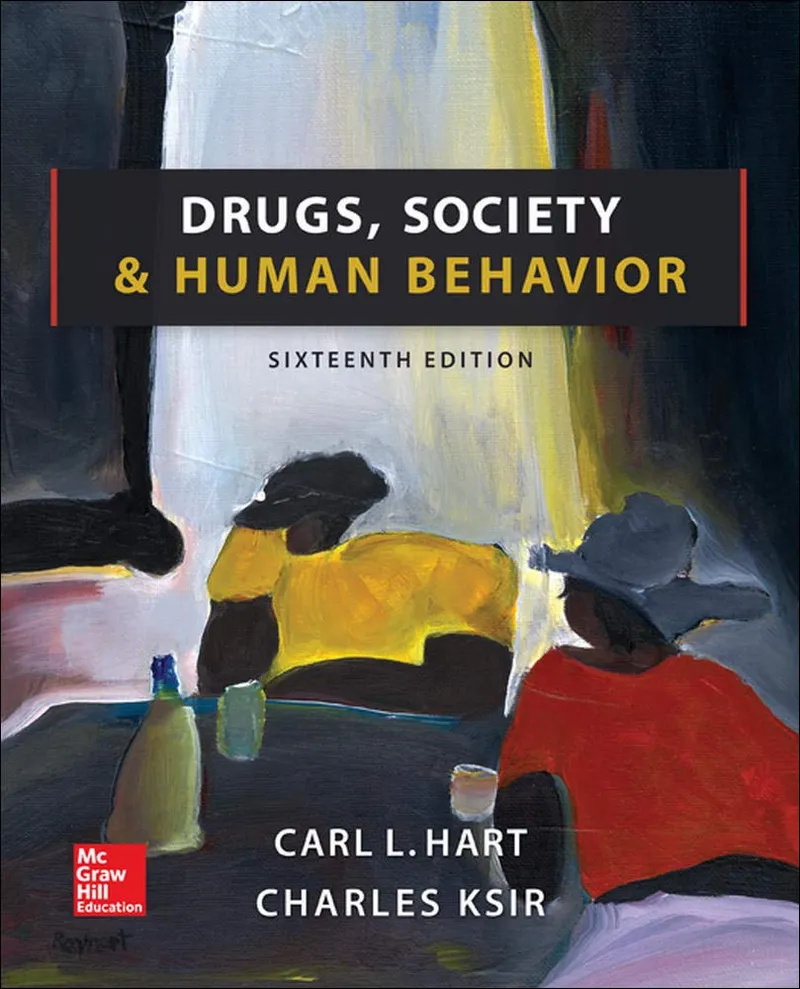 Drugs, Society, and Human Behavior 16th Edition (Paperback) by Carl L. Hart textbook cover