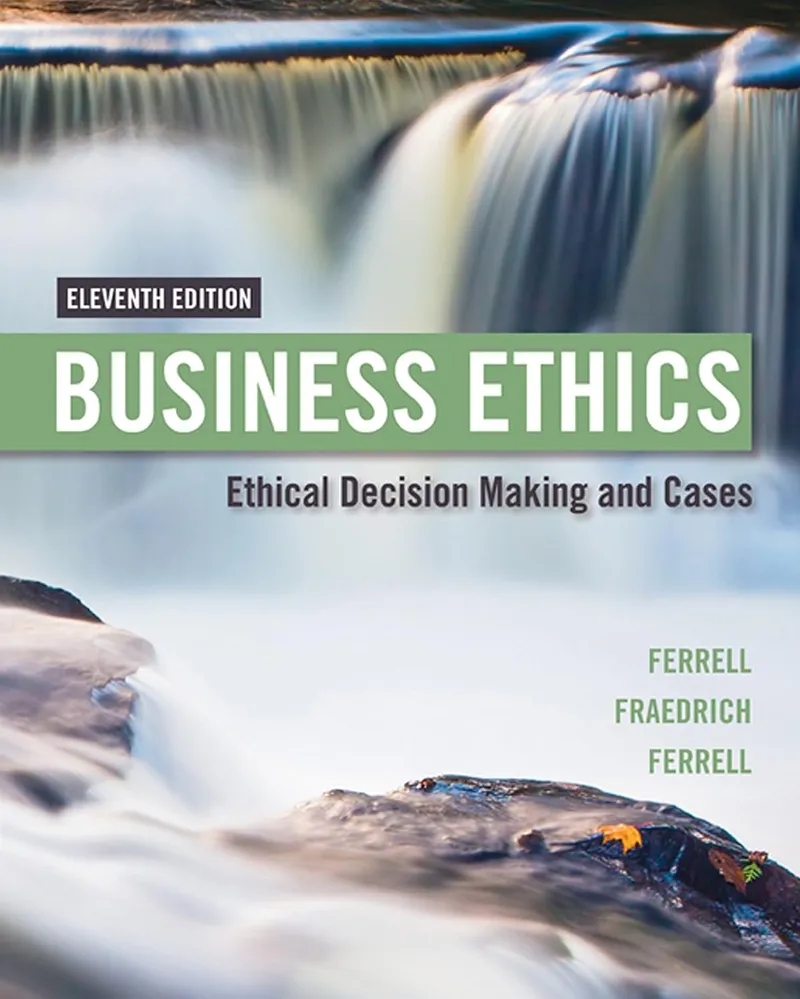 Business Ethics 11th Edition (Paperback) by O. C. Ferrell textbook cover