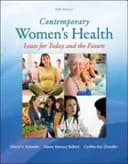Contemporary Women's Health: Issues for Today and the Future 5th Edition (Paperback) by Cheryl A. Kolander, HSD, CHES textbook cover