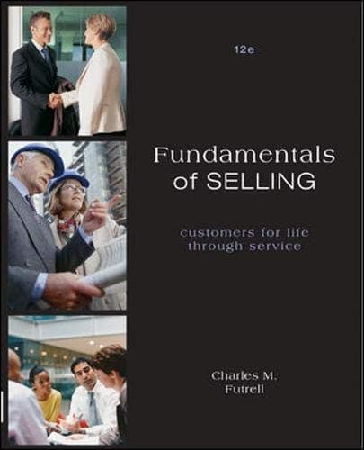 Fundamentals of Selling 12th Edition (Hardcover) by Futrell, Charles textbook cover