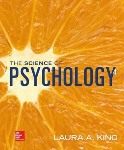 The Science Of Psychology: An Appreciative View (Bound) by King Professor, Laura A. textbook cover