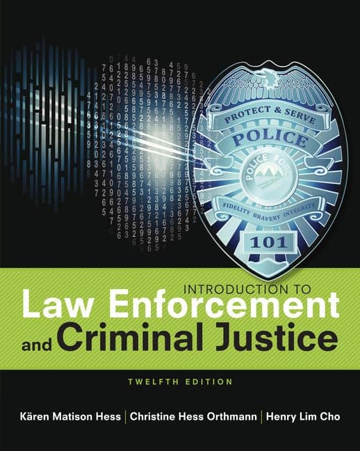 Introduction to Law Enforcement and Criminal Justice (MindTap Course List) 12 by Hess, Kären textbook cover