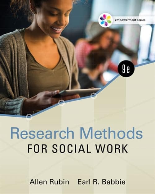 Empowerment Series: Research Methods for Social Work (MindTap Course List) 9 (Hardcover) by Rubin, Allen textbook cover