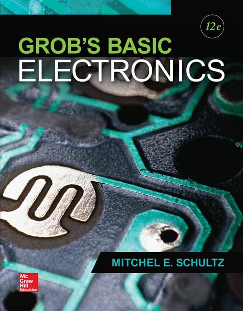 Grob's Basic Electronics 12th Edition (Hardcover) by Schultz, Mitchel textbook cover