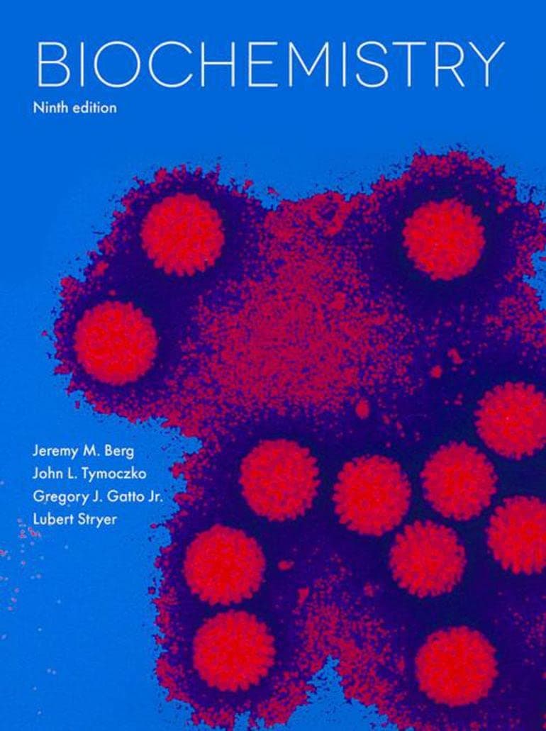 Biochemistry 9th ed. 2019 (Hardcover) by Lubert Stryer Jeremy M. Berg textbook cover