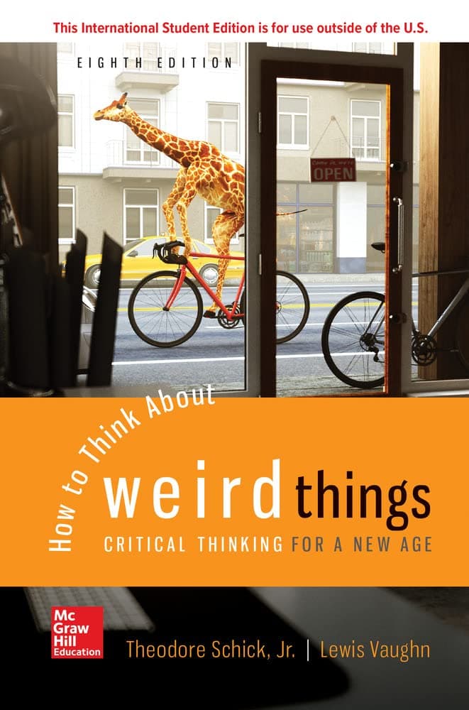 How to Think About Weird Things: Critical Thinking for a New Age 8 (Paperback) by Schick, Theodore textbook cover