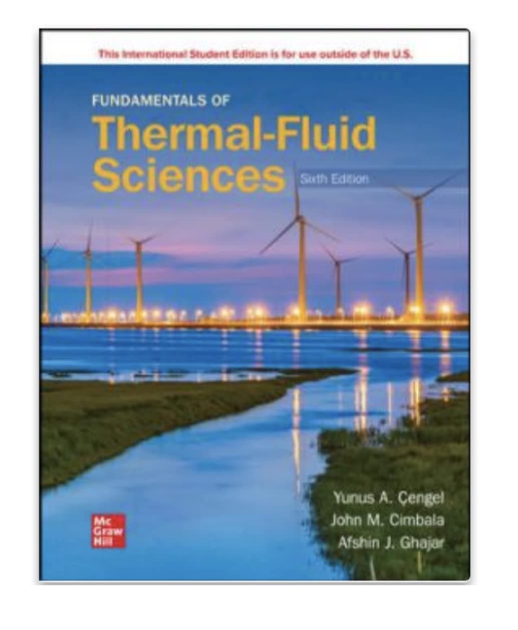 ISE Fundamentals of Thermal-Fluid Sciences (ISE HED MECHANICAL ENGINEERING) 6 by Cengel Dr., Yunus A. textbook cover