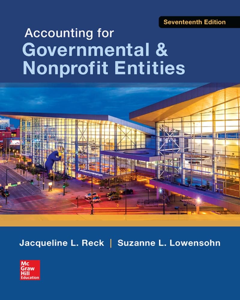Accounting for Governmental & Nonprofit Entities 17 (Hardcover) by Reck, Jacqueline textbook cover
