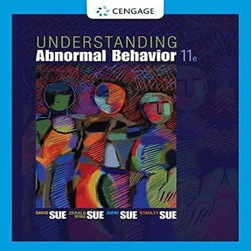Understanding Abnormal Behavior (MindTap Course List) 11 by Sue, David textbook cover