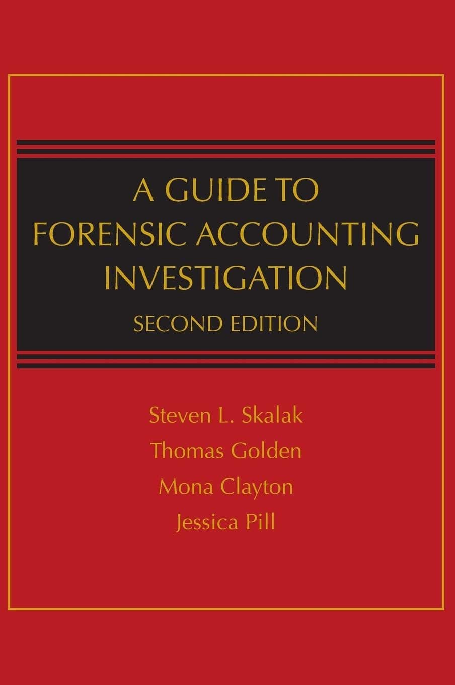 A Guide to Forensic Accounting Investigation 2 (Hardcover) by Skalak, Steven L. textbook cover