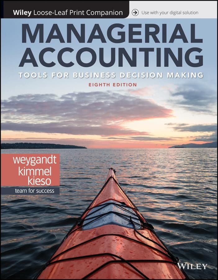 Managerial Accounting: Tools for Business Decision Making 8 by Weygandt, Jerry J. textbook cover
