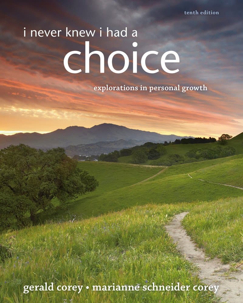 I Never Knew I Had a Choice + Website: Explorations in Personal Growth 10 (Paperback) by Corey, Gerald textbook cover