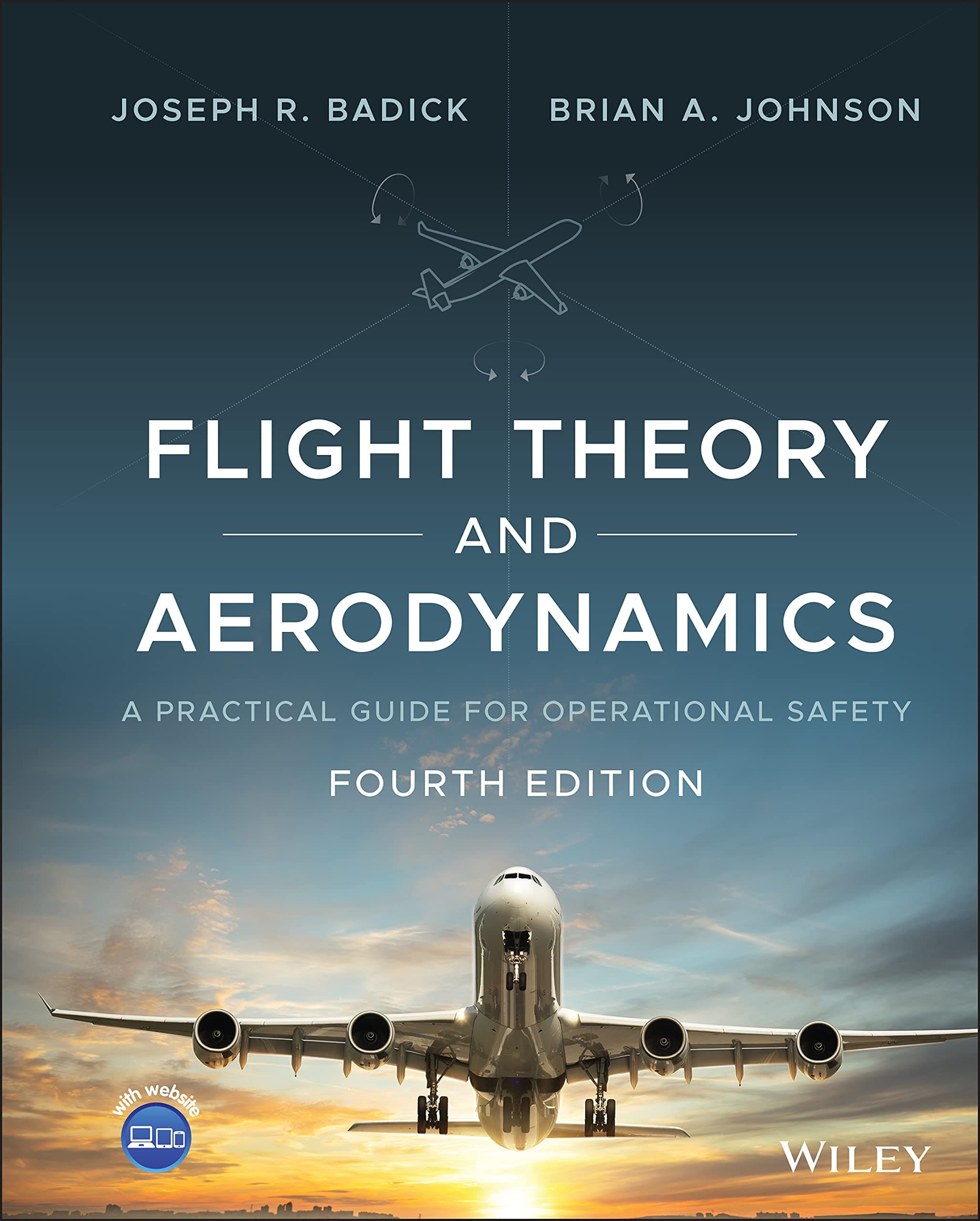 Flight Theory and Aerodynamics: A Practical Guide for Operational Safety 4 (Hardcover) by Badick, Joseph R. textbook cover