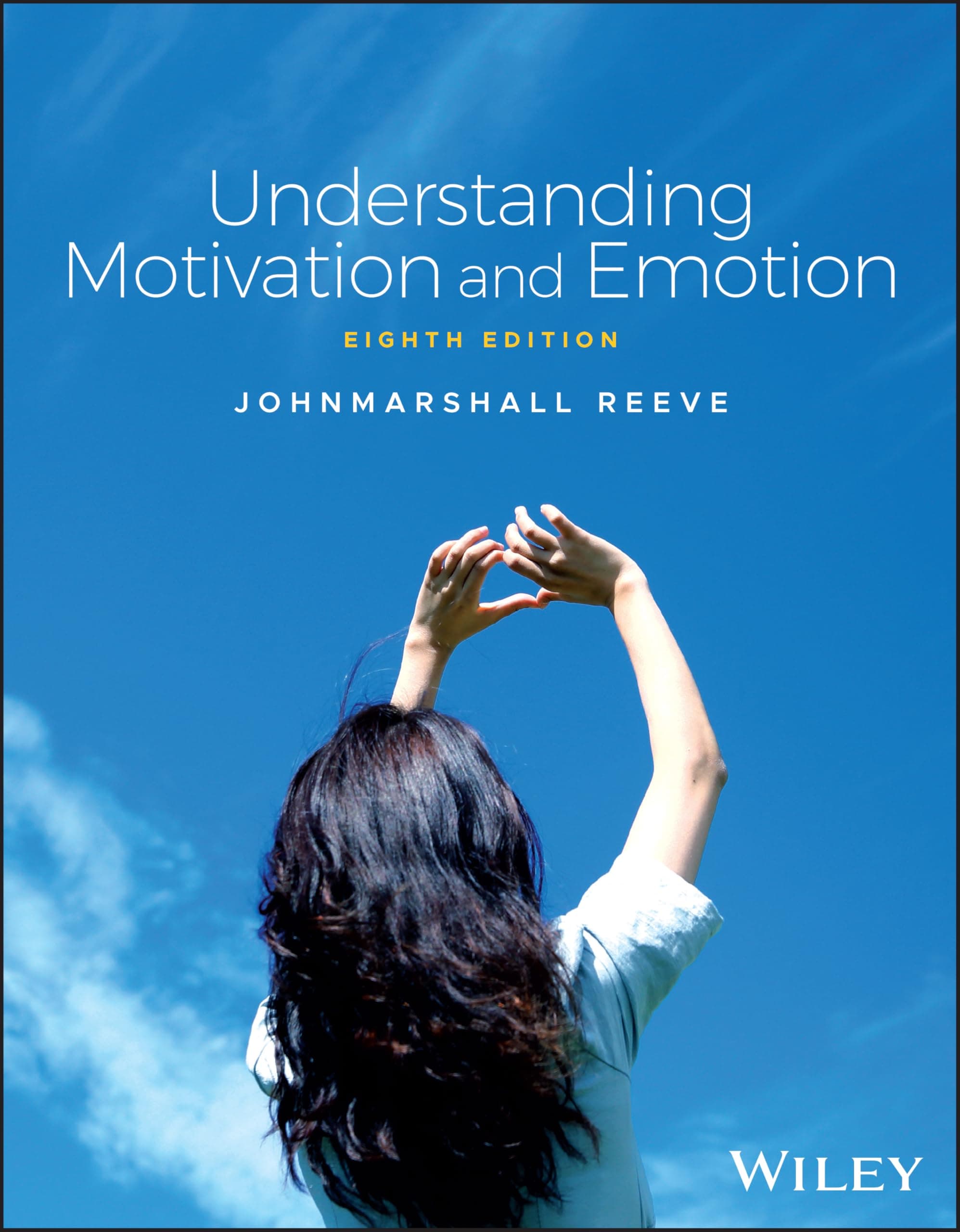 Understanding Motivation and Emotion 8 by Reeve, Johnmarshall textbook cover
