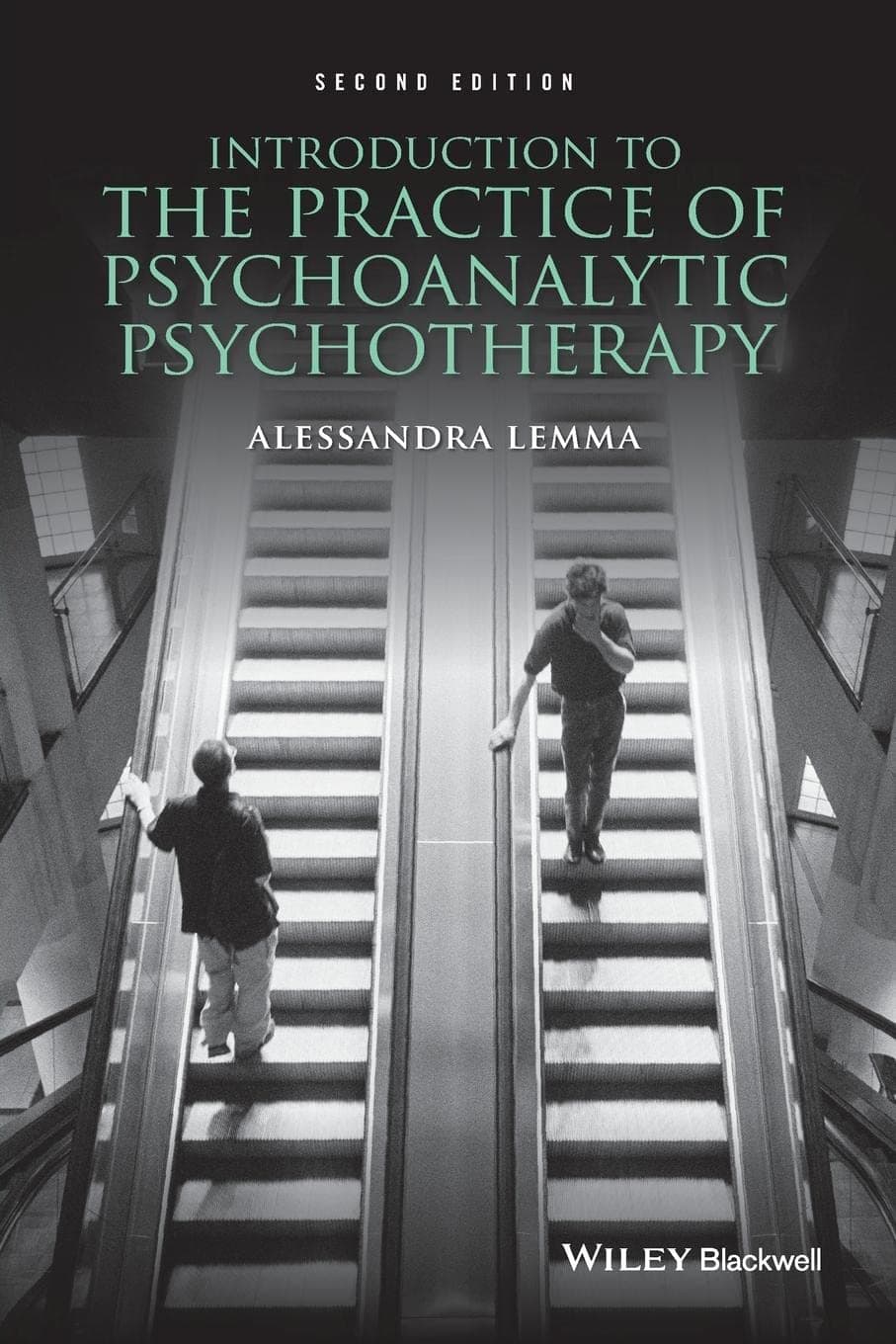 Introduction to the Practice of Psychoanalytic Psychotherapy 2 (Paperback) by Lemma, Alessandra textbook cover