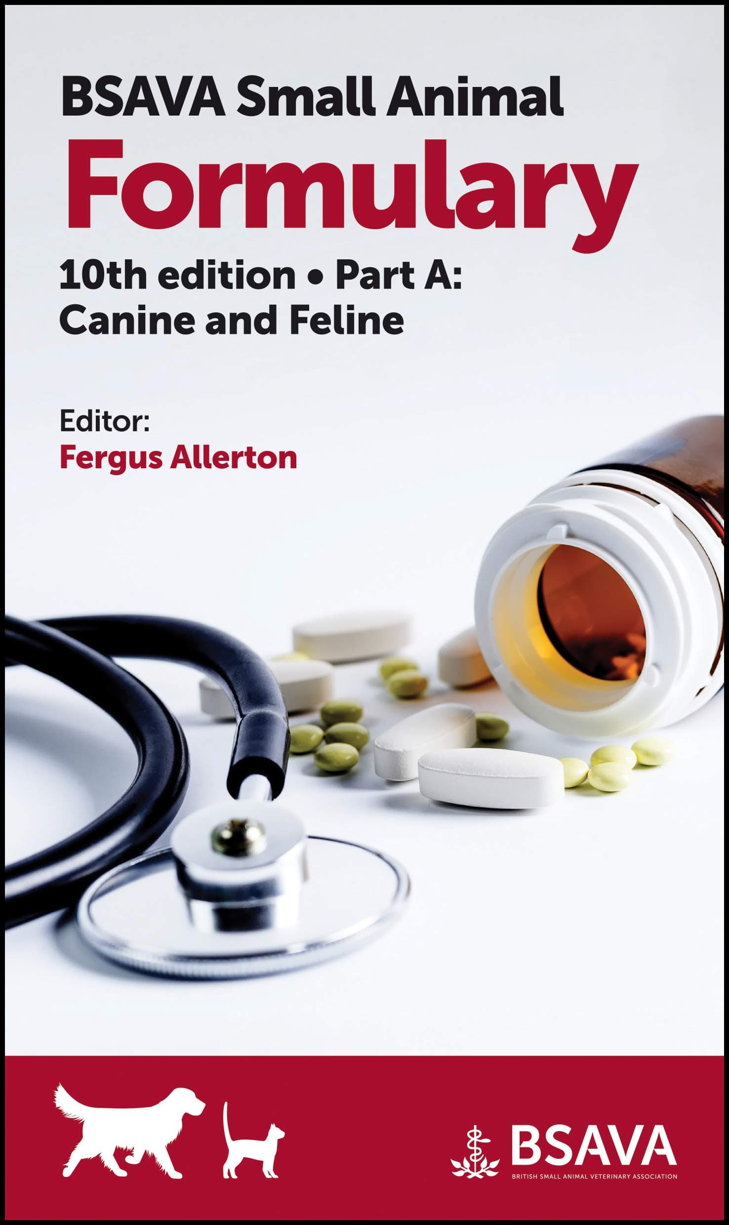 BSAVA Small Animal Formulary: Canine and Feline 10 (Paperback) textbook cover