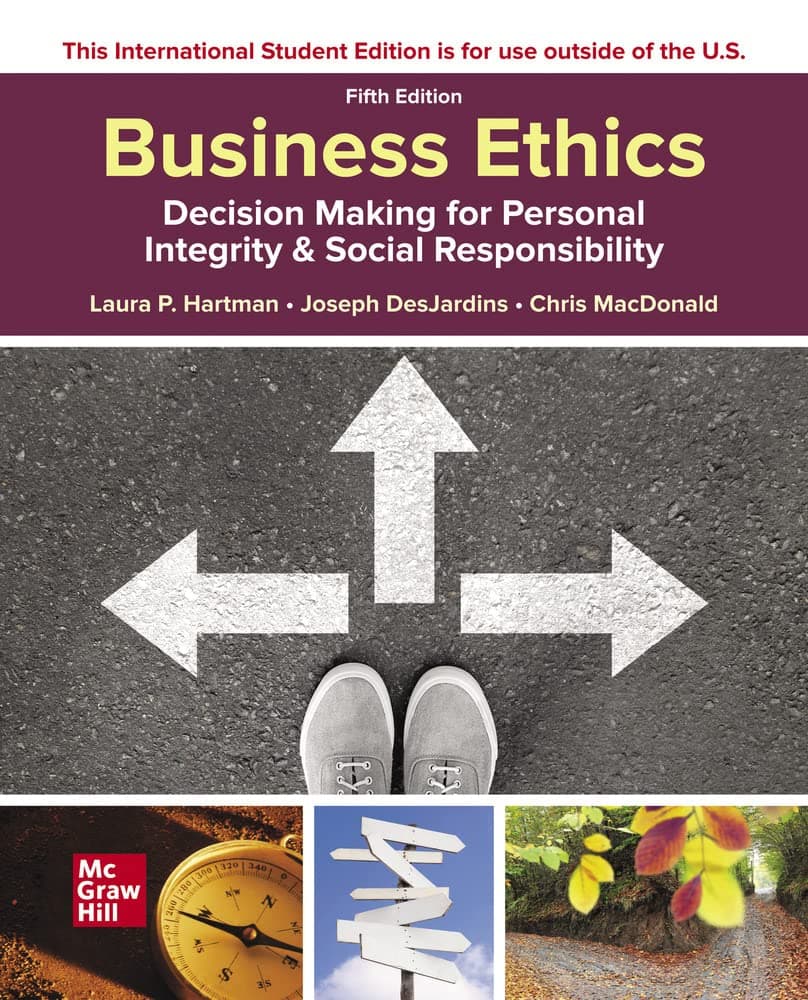 Business Ethics: Decision Making for Personal Integrity & Social Responsibility 5 (Paperback) by Hartman, Laura; DesJardins, Joseph; MacDonald, Chris textbook cover