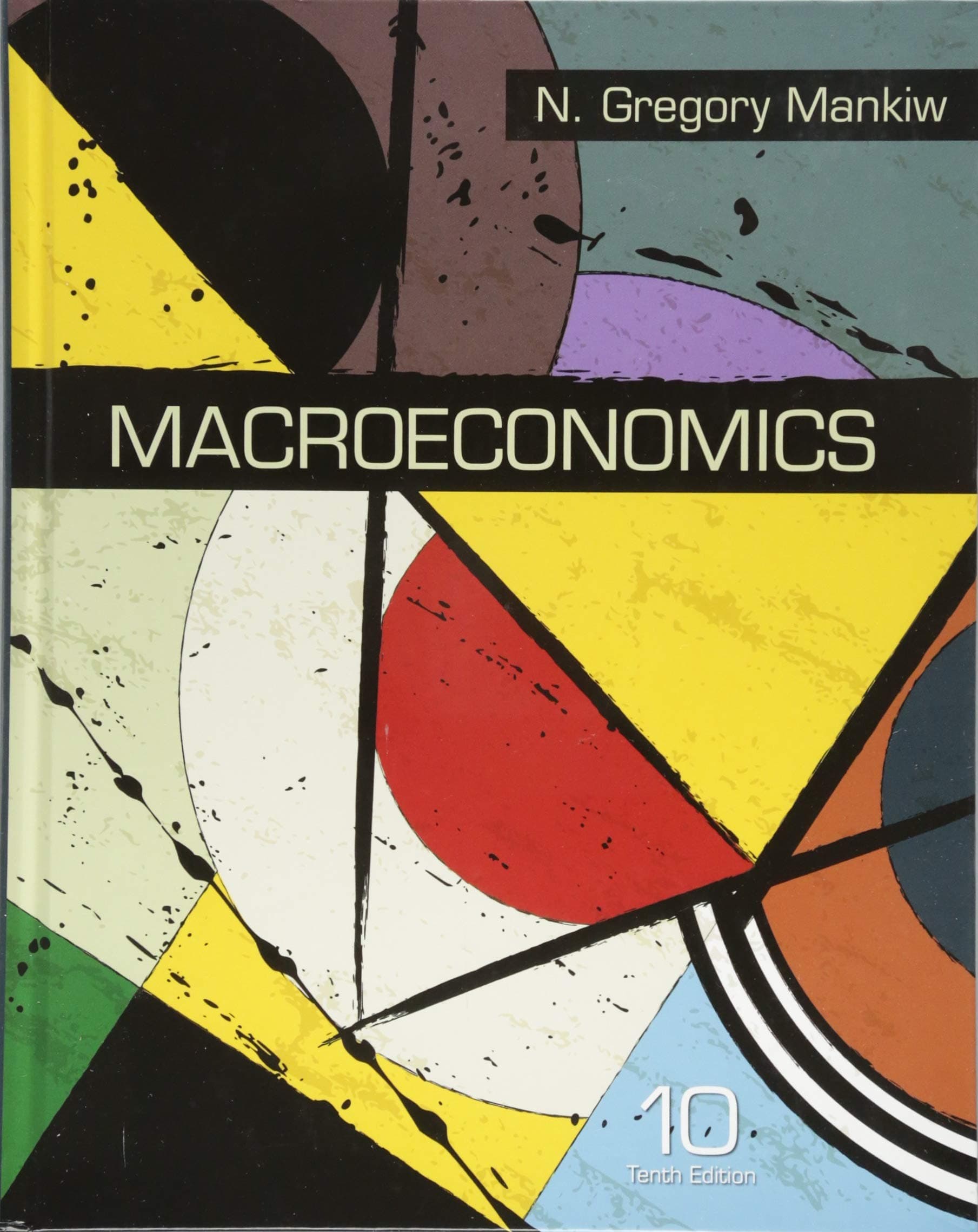 Macroeconomics Tenth (Hardcover) by Mankiw, N. Gregory textbook cover