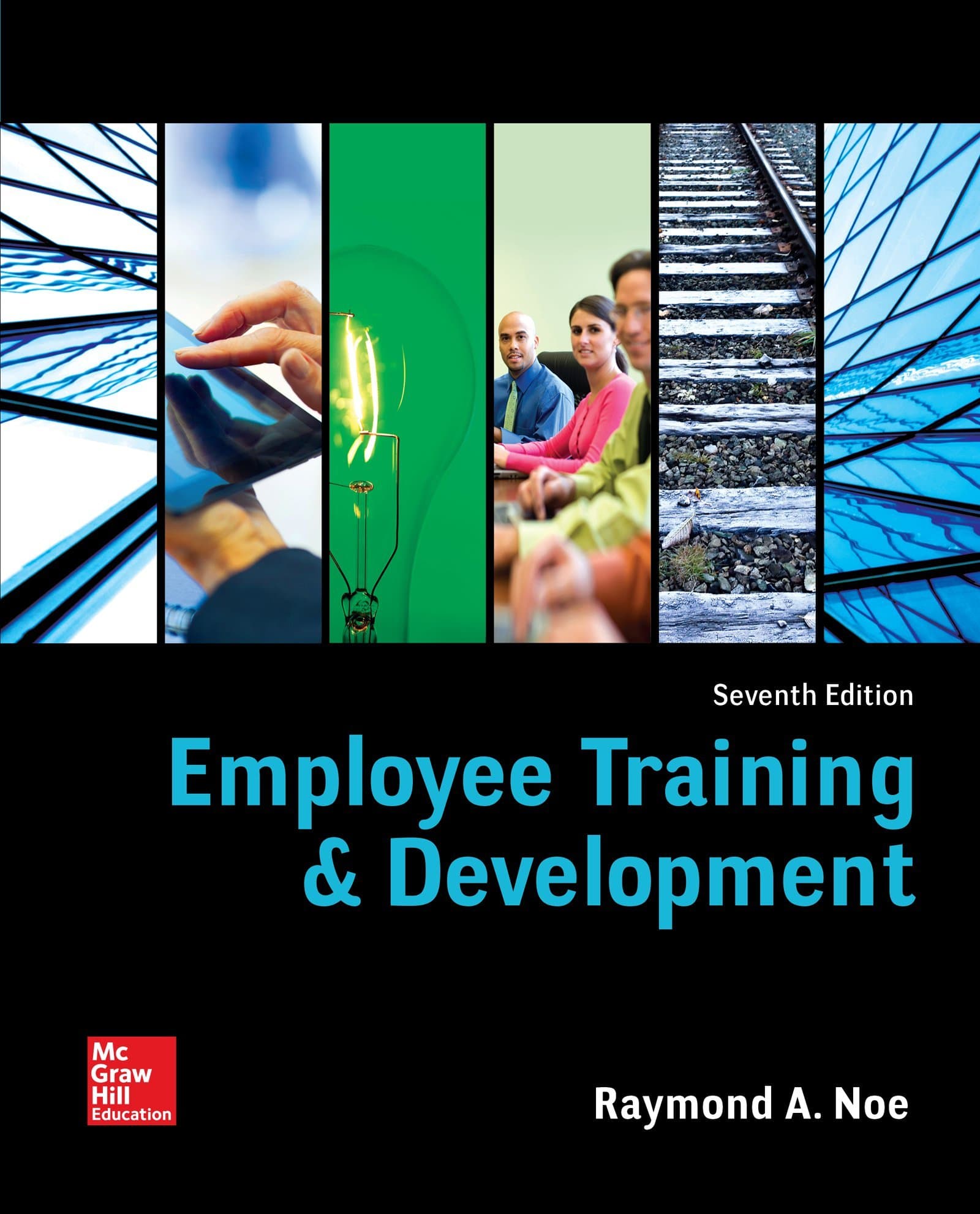 Employee Training & Development 7 (Paperback) by Noe, Raymond textbook cover