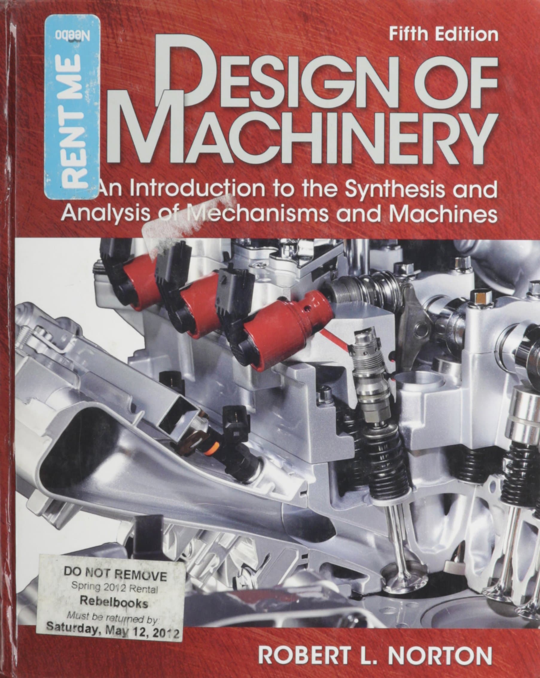 Design of Machinery 5th ed. by Robert Norton textbook cover