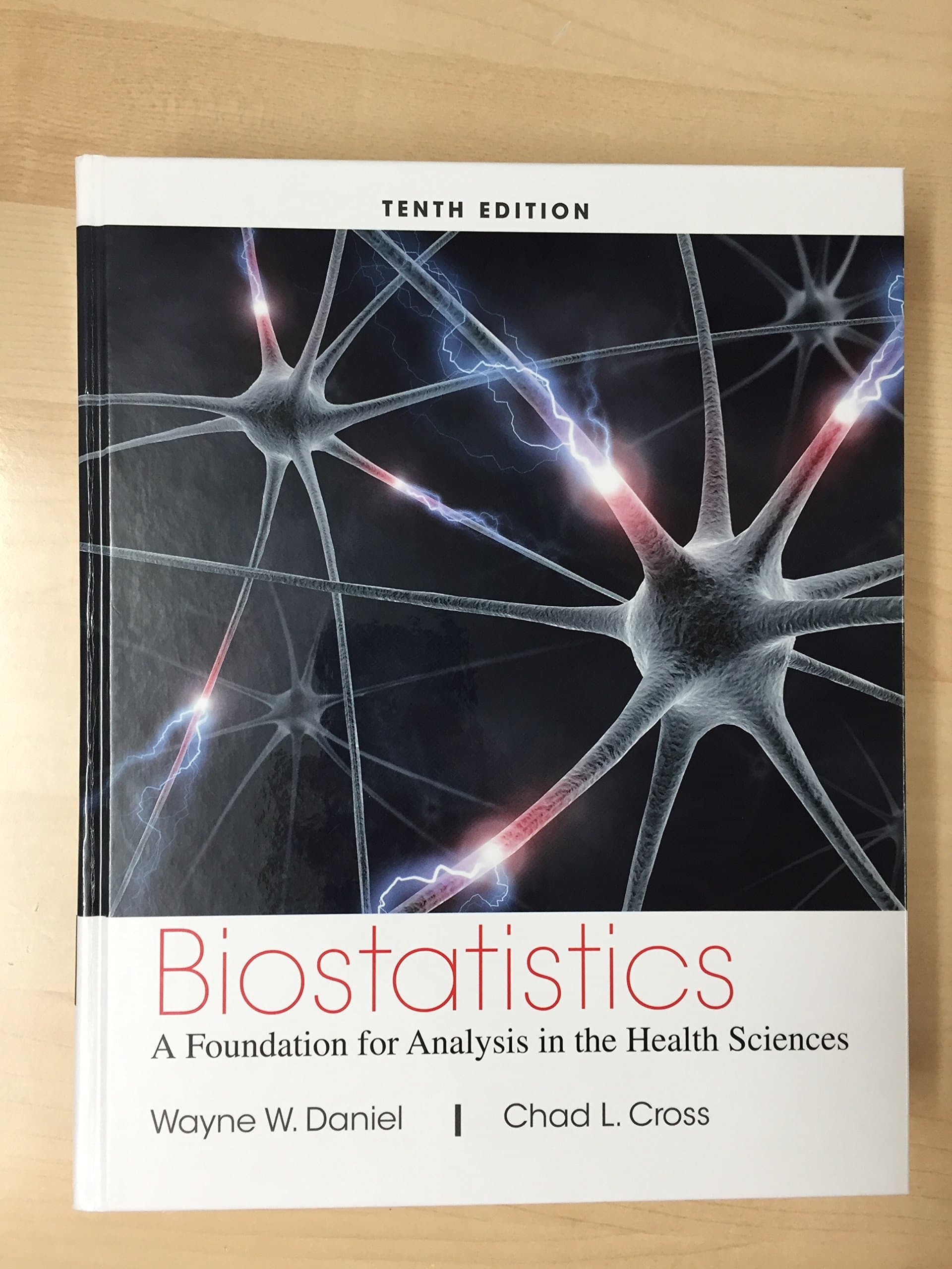 Biostatistics: A Foundation for Analysis in the Health Sciences 10 (Hardcover) by Daniel, Wayne W. textbook cover