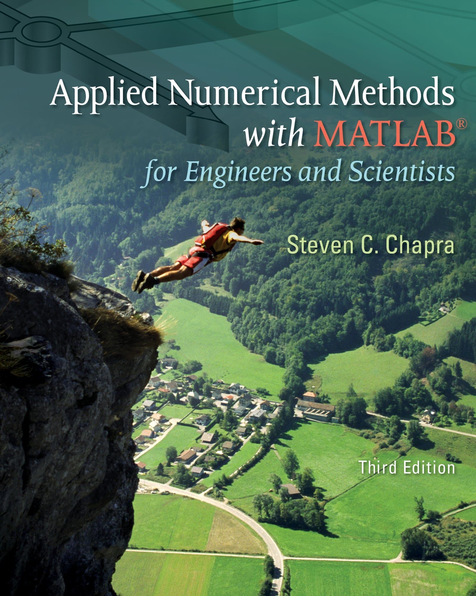 Applied Numerical Methods W/MATLAB: for Engineers & Scientists 3rd Edition (Hardcover) by Chapra, Steven textbook cover
