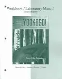 Workbook/Lab Manual to accompany Yookoso! 3rd Edition (Paperback) by Yasu-Hiko Tohsaku textbook cover