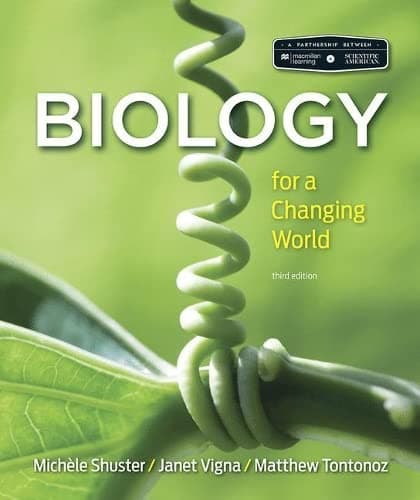 Scientific American Biology for a Changing World Third by Shuster, Michele textbook cover