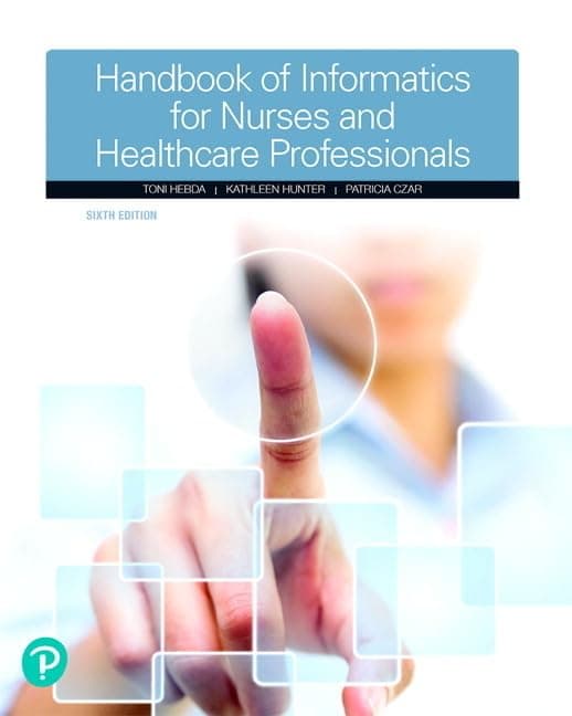 Handbook of Informatics for Nurses & Healthcare Professionals 6 (Paperback) by Hebda, Toni textbook cover