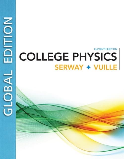 College Physics 11E Global Edition 11 by Serway, Raymond textbook cover