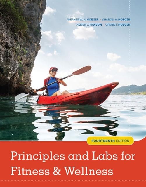 Principles and Labs for Fitness & Wellness 14 by Hoeger, Wener W. K. textbook cover