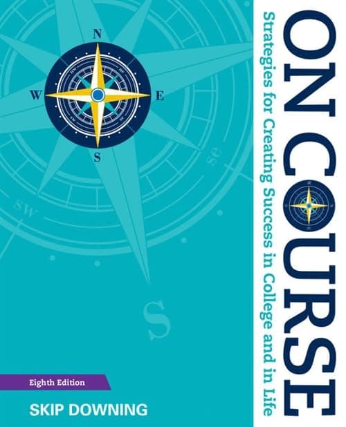 On Course: Strategies for Creating Success in College and in Life 8 (Paperback) by Downing, Skip textbook cover