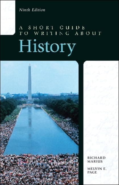 Short Guide to Writing about History, A 9 by Marius, Richard textbook cover