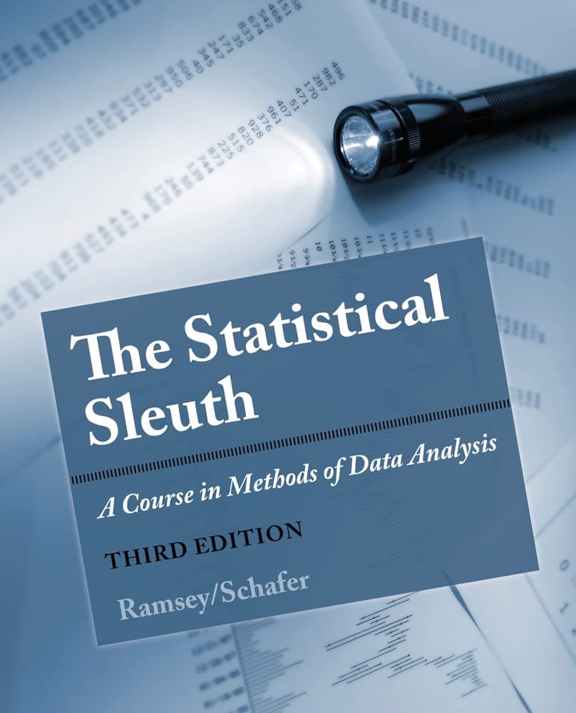 The Statistical Sleuth: A Course in Methods of Data Analysis 3 by Ramsey, Fred textbook cover