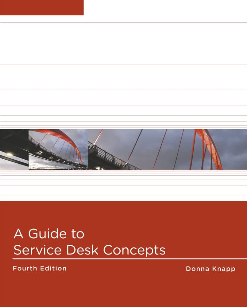 A Guide to Service Desk Concepts 4 (Paperback) by Knapp, Donna textbook cover