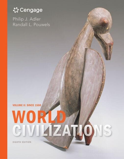 World Civilizations: Volume II: Since 1500 8 by Adler, Philip textbook cover