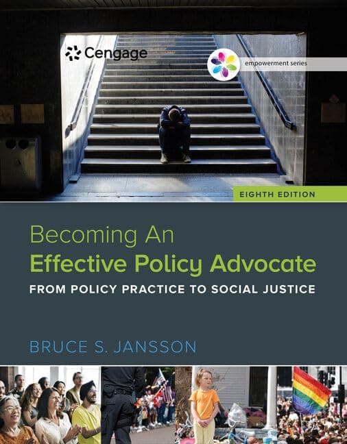 Empowerment Series: Becoming An Effective Policy Advocate (MindTap Course List) 8 by Jansson, Bruce textbook cover