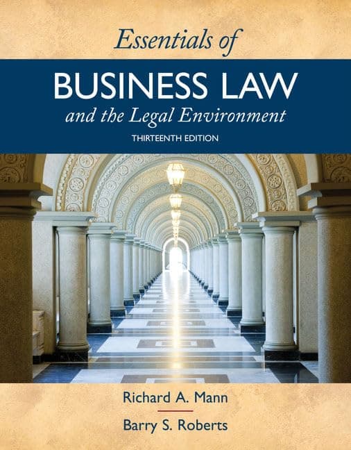 Essentials of Business Law and the Legal Environment (MindTap Course List) 13 by Mann, Richard textbook cover