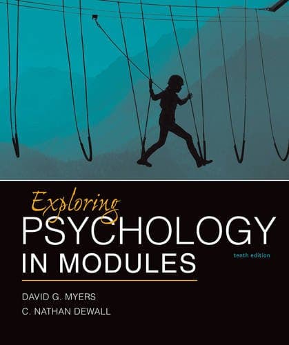 Exploring Psychology in Modules Tenth by Myers, David G. textbook cover
