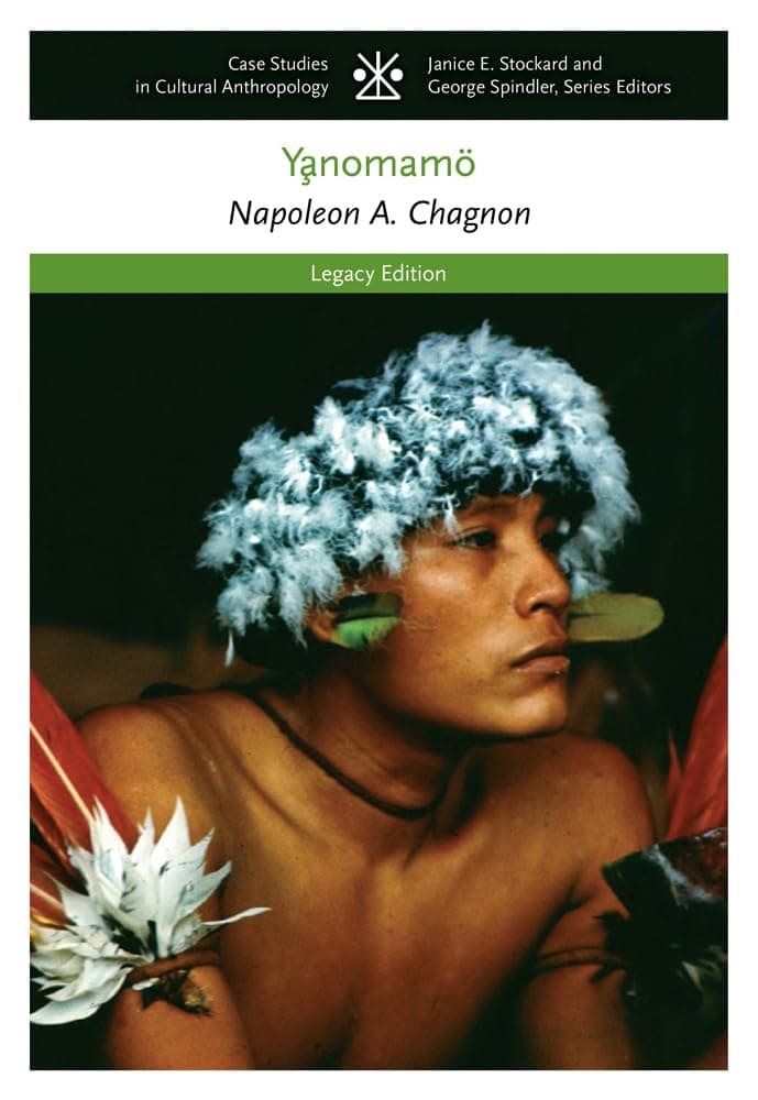The Yanomamo (CASE STUDIES IN CULTURAL ANTHROPOLOGY) 6 by Chagnon, Napoleon textbook cover