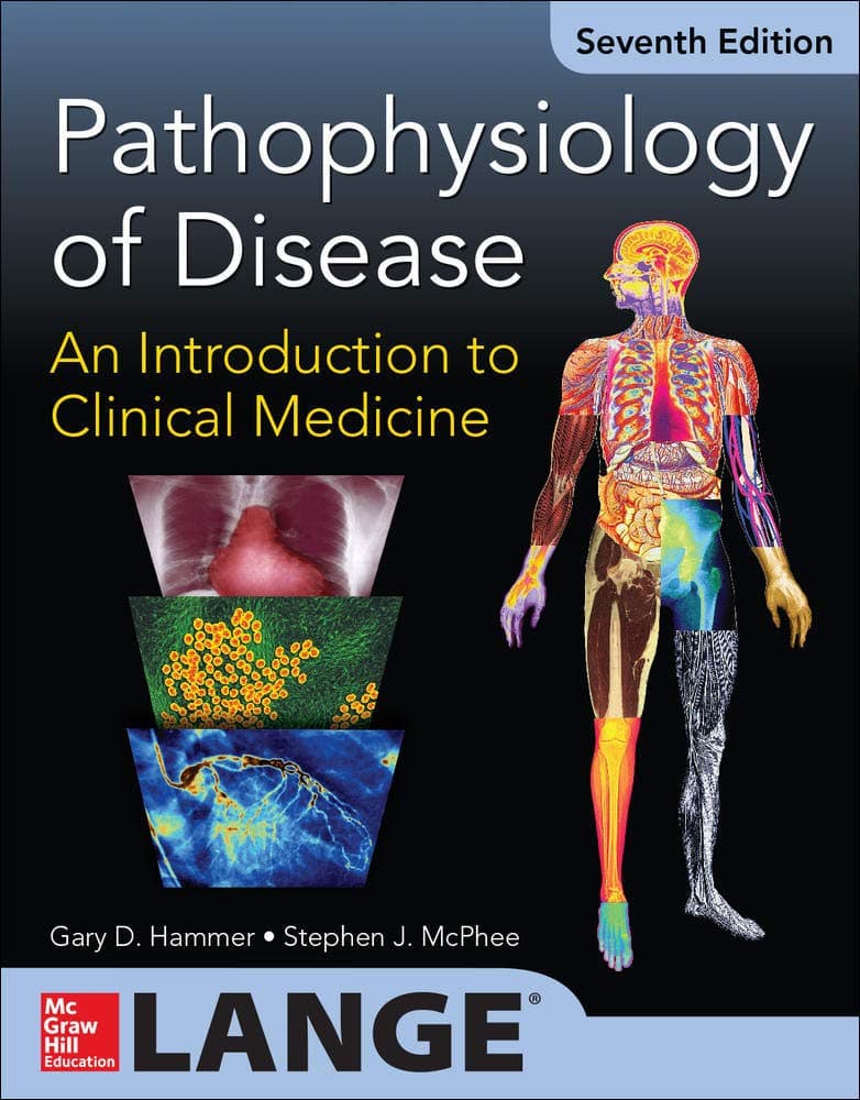 Pathophysiology of Disease: An Introduction to Clinical Medicine 7/E 7th Edition by Hammer, Gary textbook cover