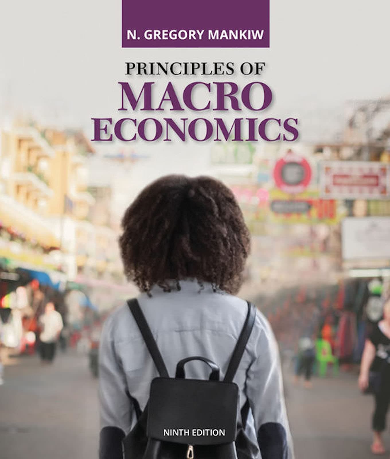 PRINCIPLES MACROECONOMICS (MindTap Course List) 9 by Mankiw, N. textbook cover