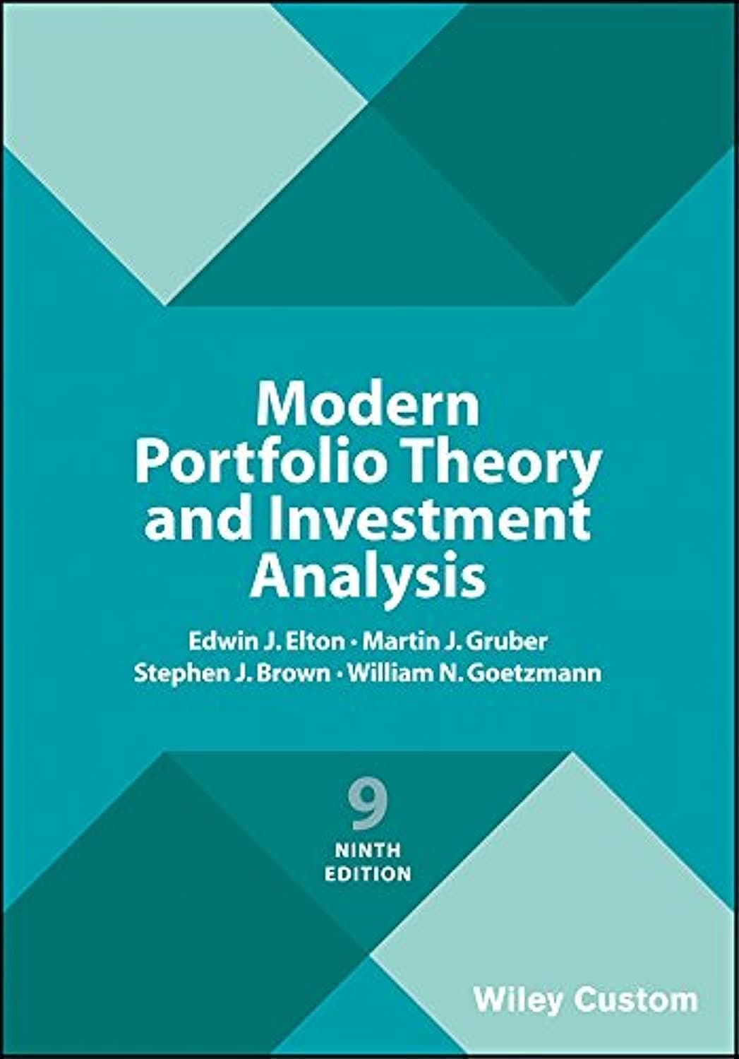Modern Portfolio Theory and Investment Analysis 9th (Paperback) by Elton, Edwin J. textbook cover