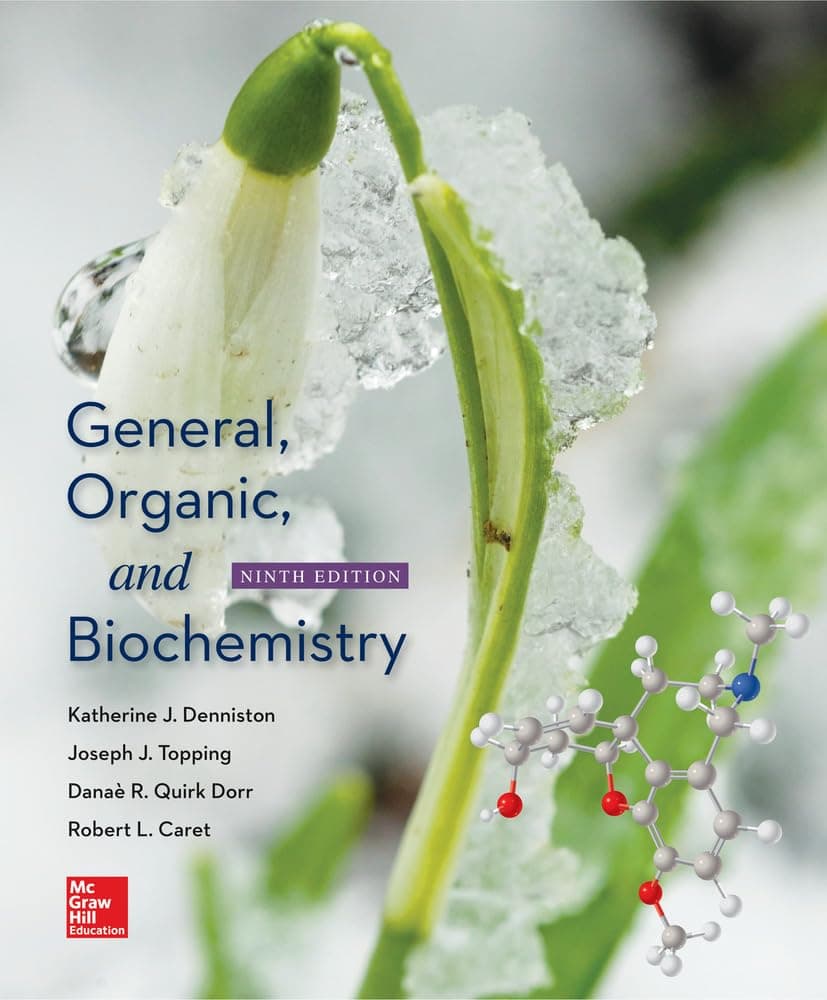 General, Organic, and Biochemistry 9 by Denniston, Katherine textbook cover