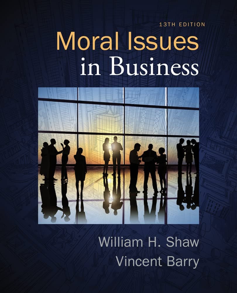 Moral Issues in Business (MindTap Course List) 13 (Paperback) by Shaw, William textbook cover