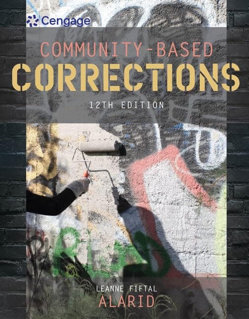Community-Based Corrections (MindTap Course List) 12 by Alarid, Leanne textbook cover