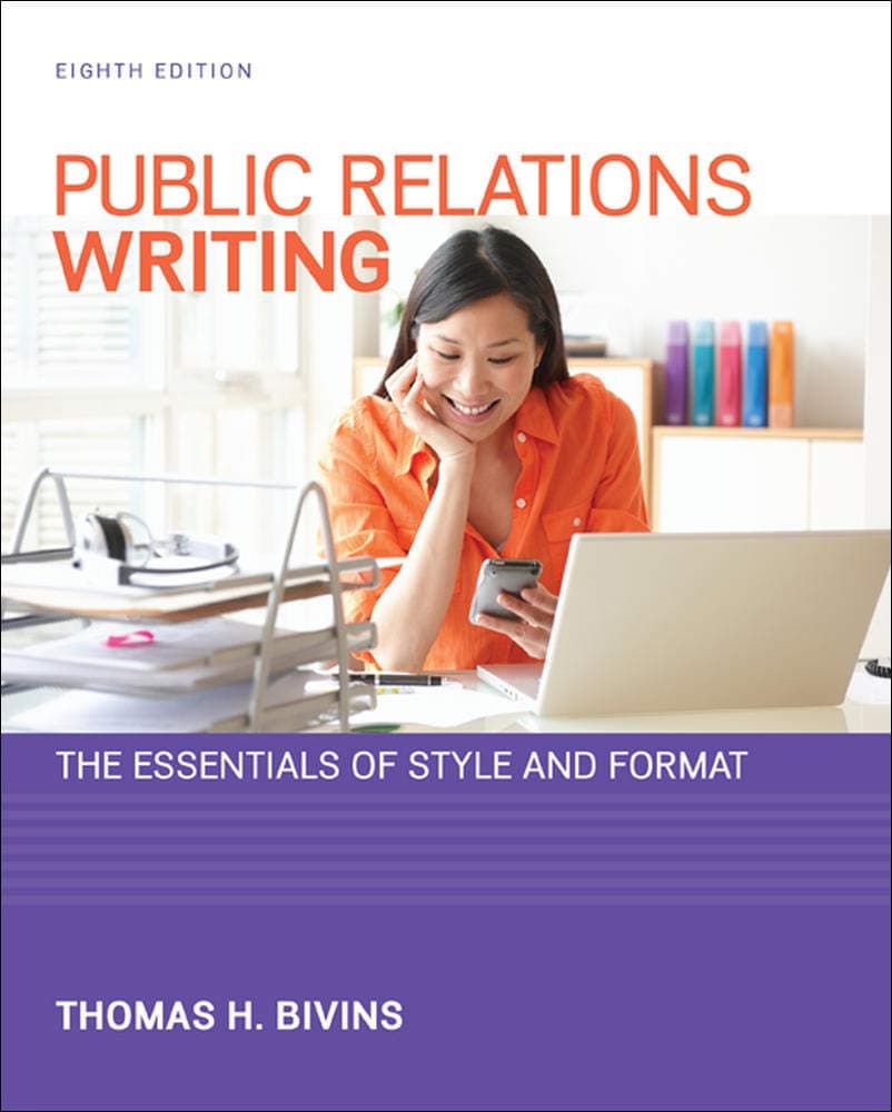 Public Relations Writing: The Essentials of Style and Format 8th Edition by Bivins, Thomas H. textbook cover